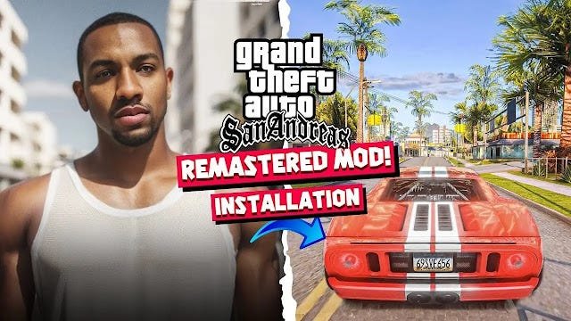 GTA San Andreas Remastered Mod For PC Easy Install