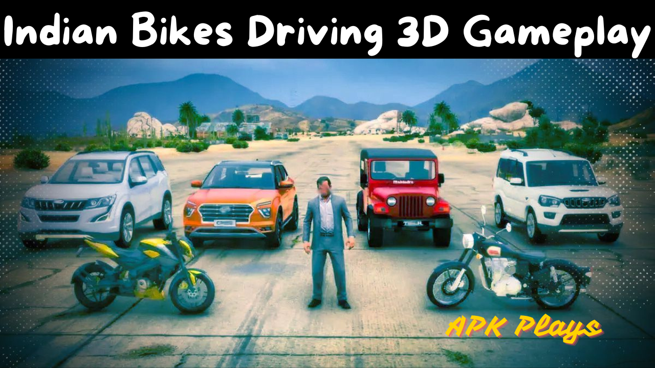 Indian Bikes Driving 3D Gameplay APK Mobile Game Plays 2024
